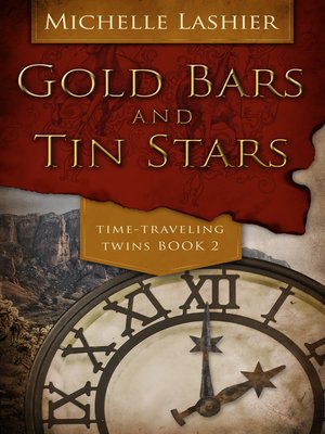 cover image of Gold Bars and Tin Stars